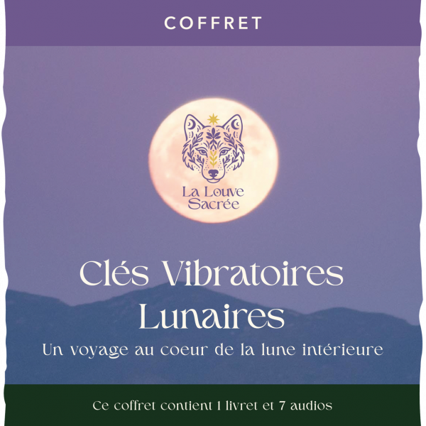 Clés vibratoires lunaires - un voyage au coeur de la lune intérieur