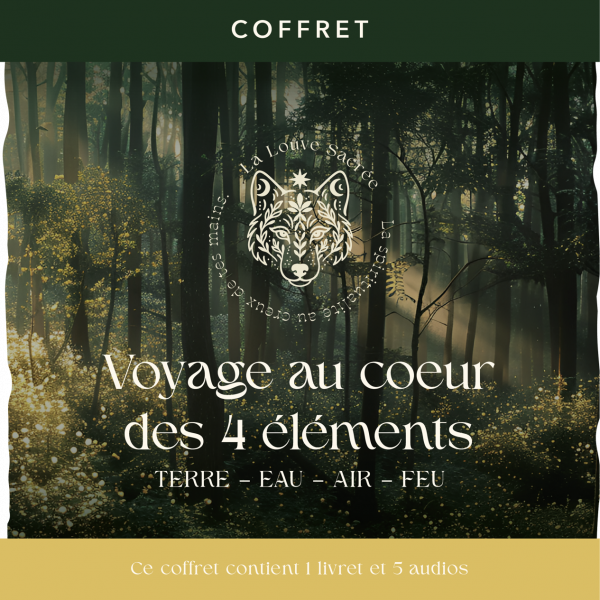 Voyage au coeur des 4 élements