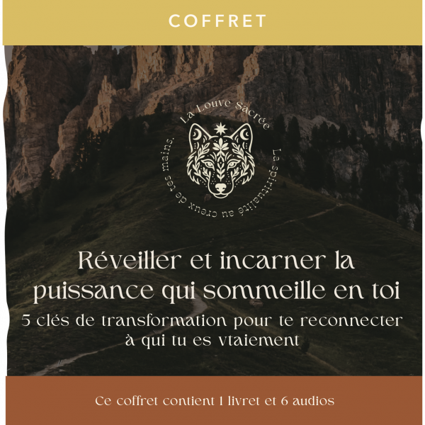Réveiller et Incarner ta Puissance